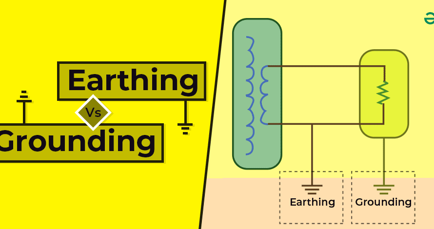 Earthing vs Grounding